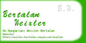 bertalan weixler business card